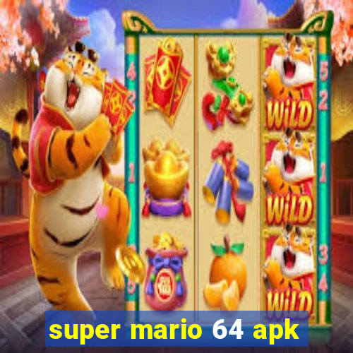 super mario 64 apk